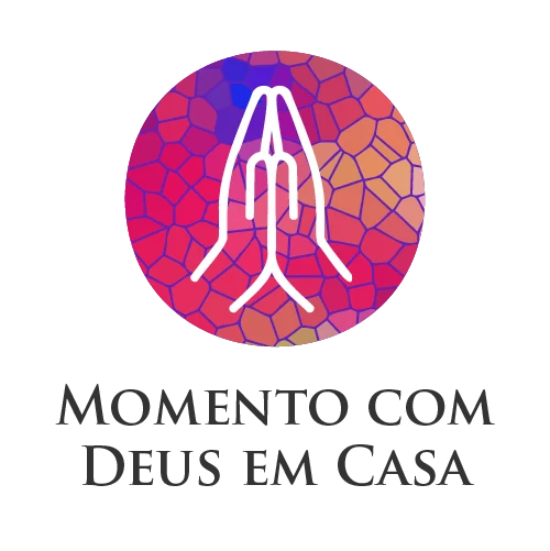Momento com Deus em Casa