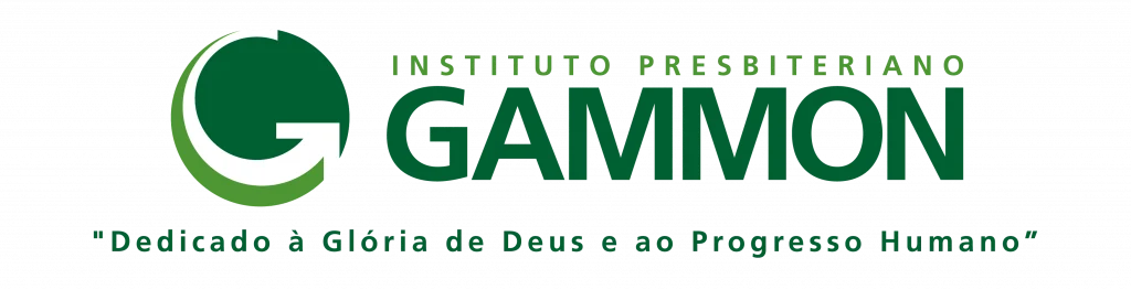 Instituto Presbiteriano Gammon: Dedicado à Glória de Deus e ao Progresso Humano